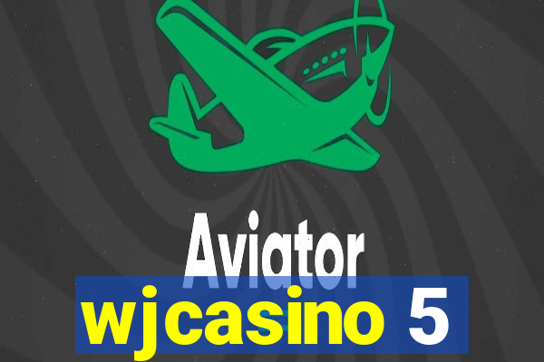 wjcasino 5